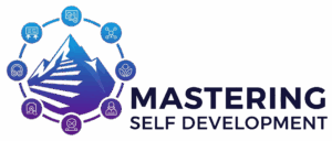 Mastering Self Development